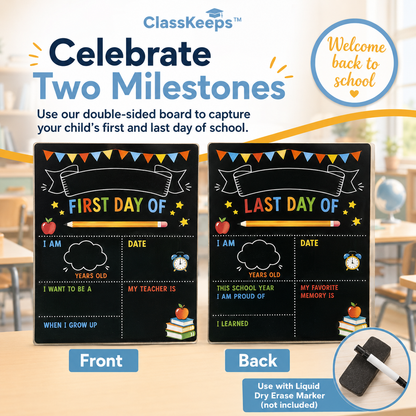 ClassKeeps™ First & Last Day Board